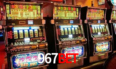 967 bet